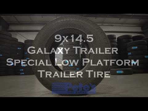 9x14.5 Galaxy Trailer Special Low Platform Trailer Tire
