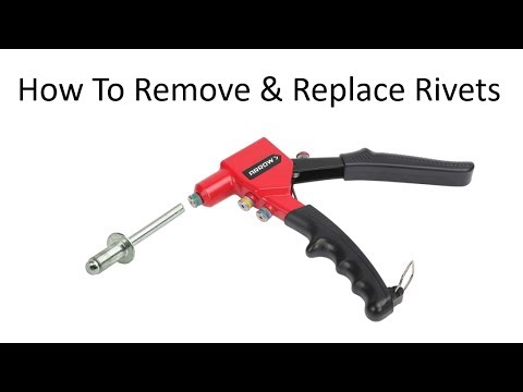 How To Remove And Replace Rivets Using A Cheap Rivet Gun VERY EASY TO DO