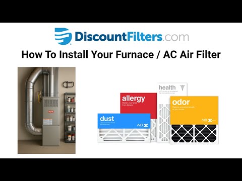 How to Install your Furnace / AC Filter