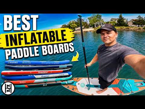 The Best Inflatable Paddle Board You Must Have in 2026!
