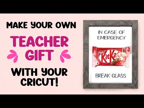 Cricut Tutorial: Make these fun Teacher Gifts for the end of year with your Cricut!