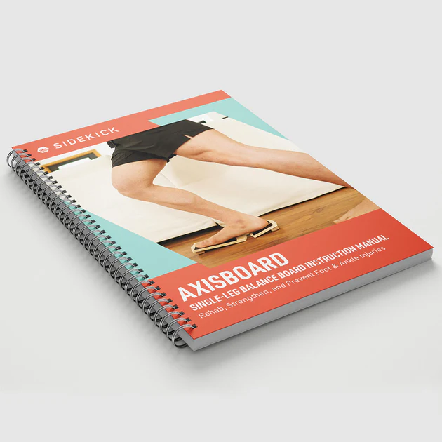 
	AxisBoard Rehab & Training Guide
 – Sidekick