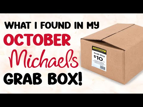 October 2024: What’s in a $10 Michaels Grab Bag?