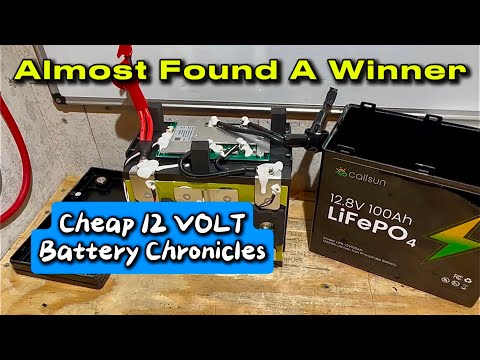 Budget 12V LiFePO4, CALLSUN 12.8V 100Ah LiFePO4 Lithium Battery Review & Teardown 