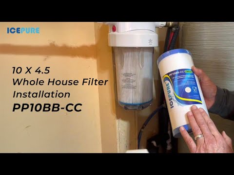 10 X 4.5 Whole House Filter Installation PP10BB-CC