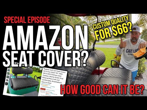 Product Install and Review - Roykaw Seat Cover for EZGO TXT from Amazon - How can this only be $66??