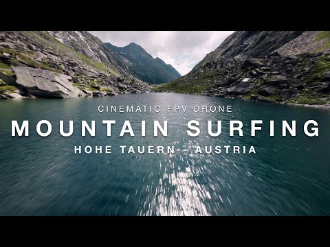 Mountain Surfing in the Austrian Alps | Cinematic FPV drone 4K